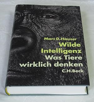 Wilde Intelligenz. Was Tiere wirklich denken. Aus dem Englischen von Susanne Kuhlmann-Krieg. >Der...