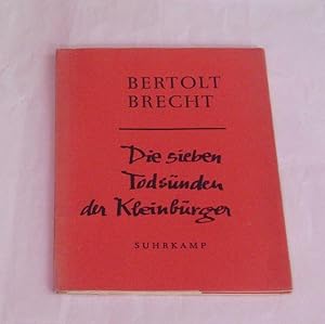 Die sieben Todsünden der Kleinbürger. >Kleinformatiges Heft mit dem Text; als Ballett 1933 uraufg...