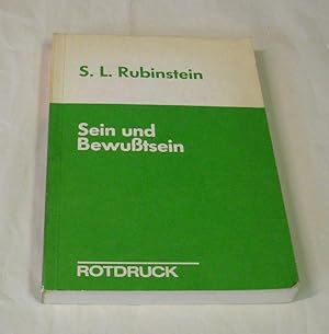 Sein und Bewußtsein. Die Stellung des Psychischen im allgemeinen Zusammenhang der Erscheinungen i...