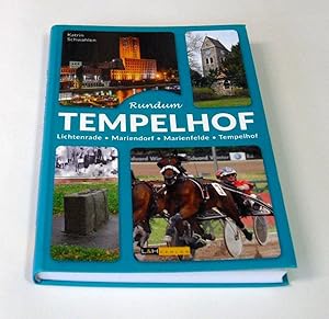 Tempelhof. - Rund um Tempelhof. Lichtenrade, Mariendorf, Marienfelde, Tempelhof. >"Zwischen Platz...