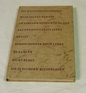 Zur Freiheit verurteilt. Ein Grundriß der Philosophie Jean Paul Sartres.