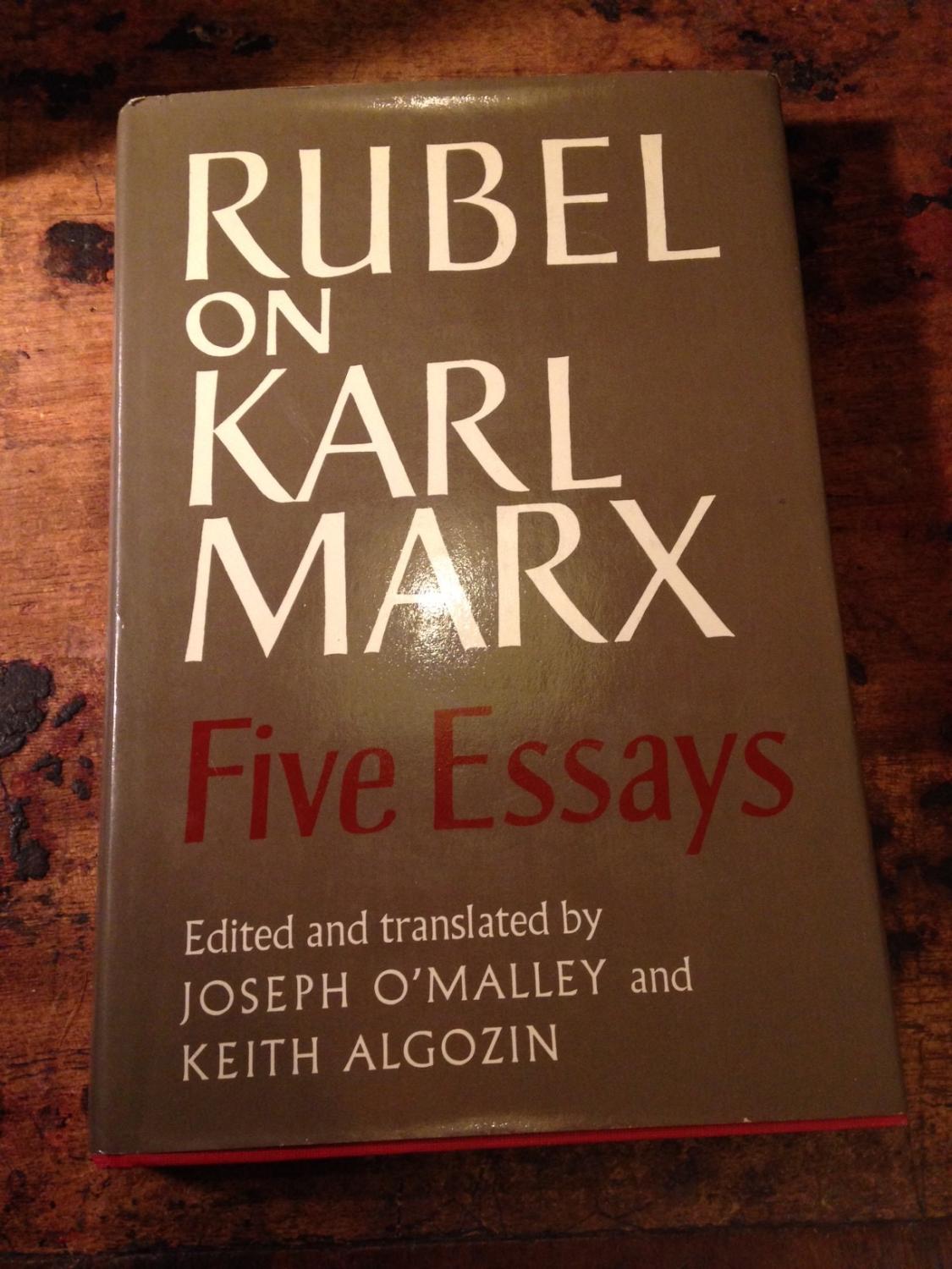 Sample Essay High School Rubel On Karl Marx Five Essays Omalley Joseph And Keith Algozin Thesis Essay Example also Apa Format Essay Paper Rubel On Karl Marx Five Essays By Omalley Joseph And Keith Sample High School Essay