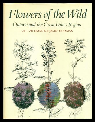 Ontario and the Great Lakes region Flowers of the wild