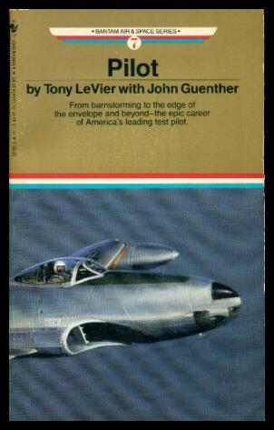 PILOT - LeVier, Tony (with John Guenther)