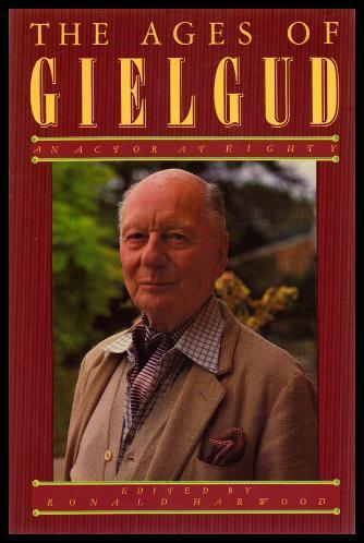 The Ages Of Gielgud: An Actor At Eighty