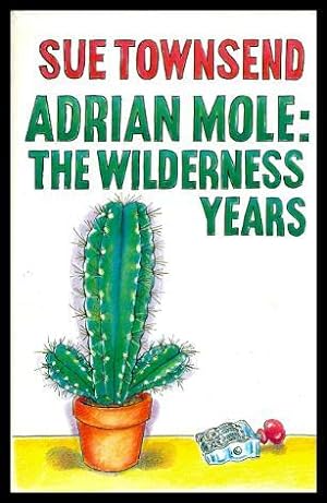 ADRIAN MOLE - The Wilderness Years
