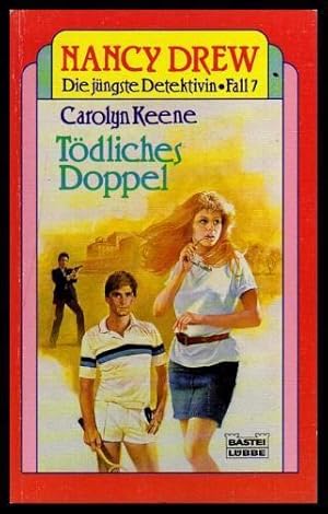 TODLICHES DOPPEL (Deadly Doubles) - Nancy Drew Die Jungste Detektivin Fall 7 - Nancy Drew Case Fi...