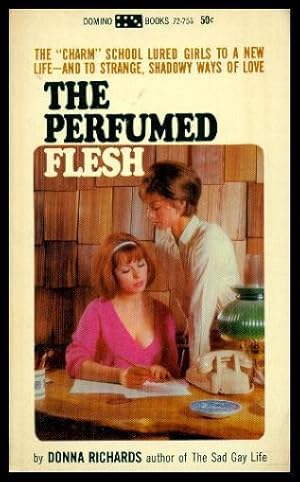 THE PERFUMED FLESH