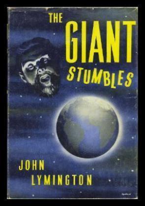 THE GIANT STUMBLES