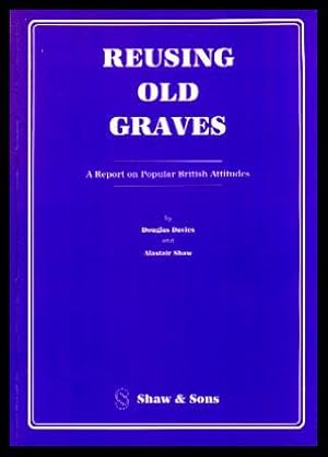 REUSING OLD GRAVES