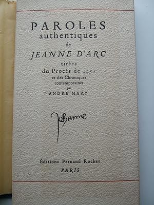 Paroles Authentiques de Jeanne D'Arc tirees du Proces de 1431 et des Chroniques contemporaines