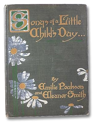 Songs of a Little Child's Day