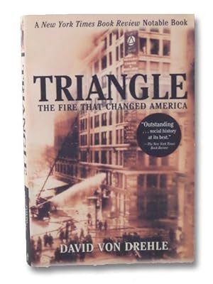 Triangle: The Fire That Changed America