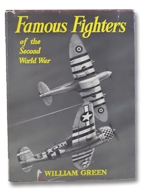 Famous Fighters of the Second World War