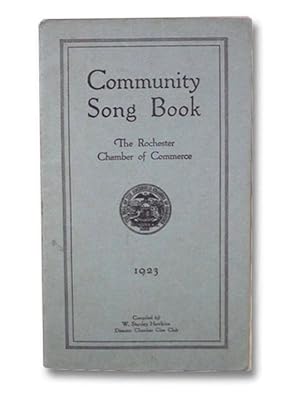 Community Song Book [Rochester, New York]