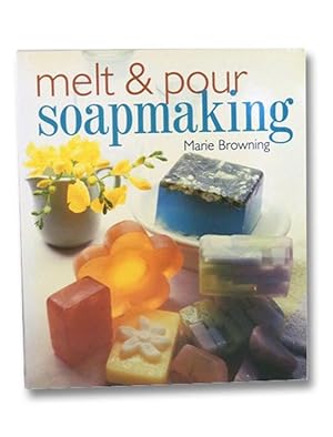 Melt & Pour Soapmaking