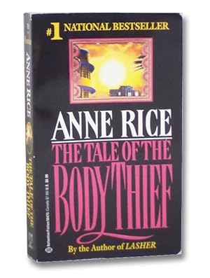 Tale of the Body Thief (The Vampire Chronicles Series Book 4)