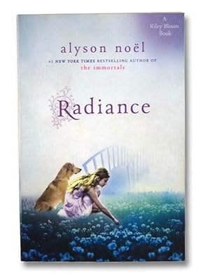 Radiance (A Riley Bloom Book)