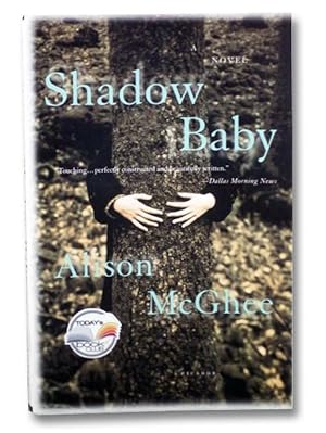 Shadow Baby: A Novel