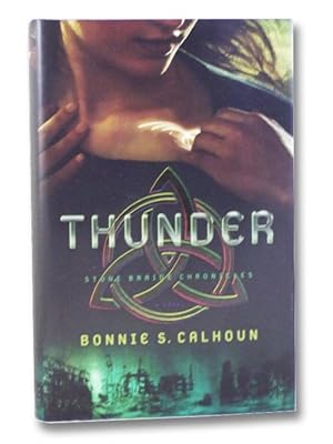 Thunder: A Novel (Stone Braide Chronicles)