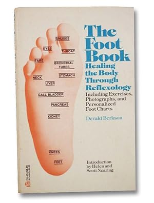 The Foot Book: Healing the Body Through Reflexology