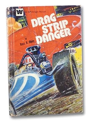 Drag Strip Danger (A Whitman Novel)