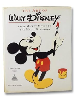 The Art Of Walt Disney: New Concise Edition