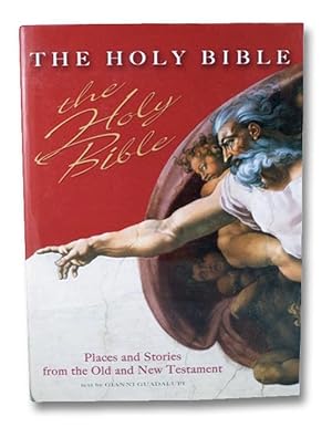 The Holy Bible: Places and Stories from the Old and New Testament