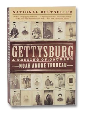 Gettysburg: A Testing of Courage