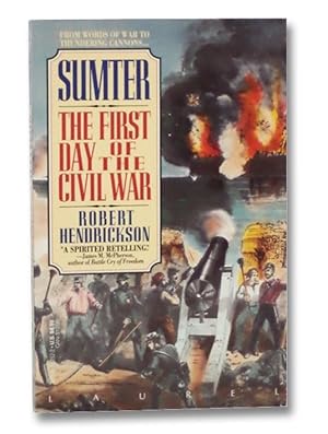 Sumter: The First Day of the Civil War