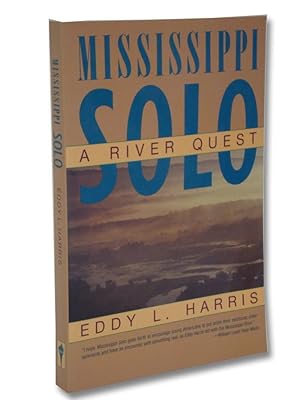 Mississippi Solo: A River Quest