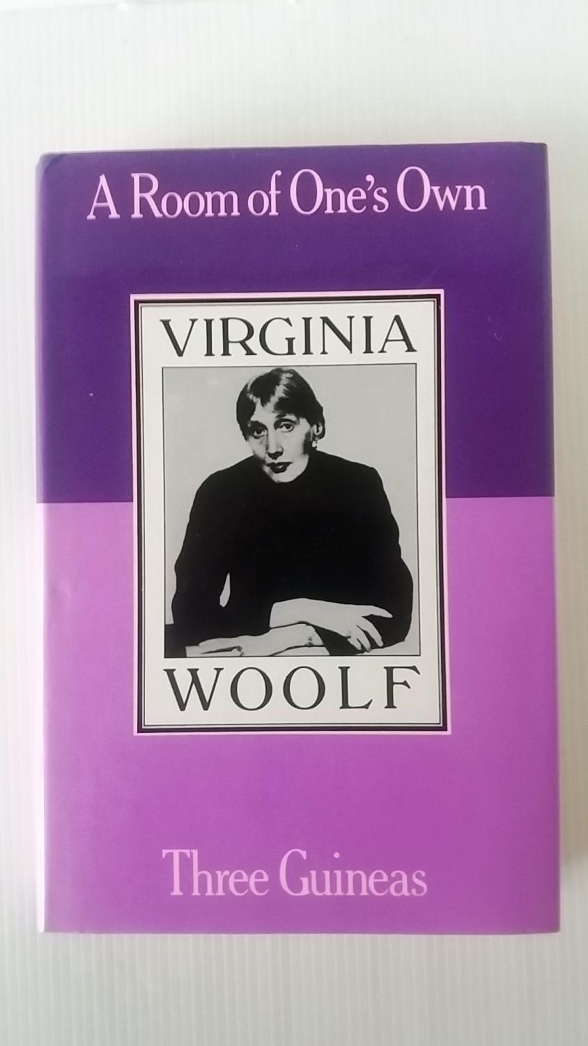 A Room of One's Own and Three Guineas - Virginia Woolf introduction by Hermione Lee