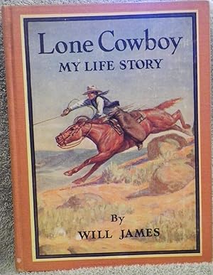 Lone Cowboy: My Life Story