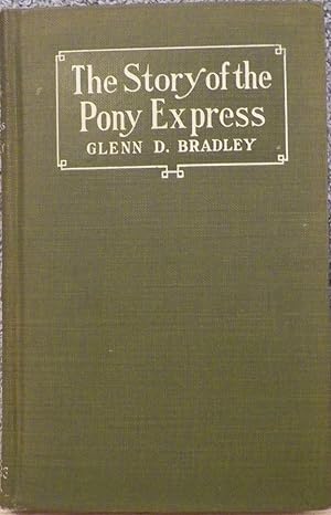 The Story of the Pony Express