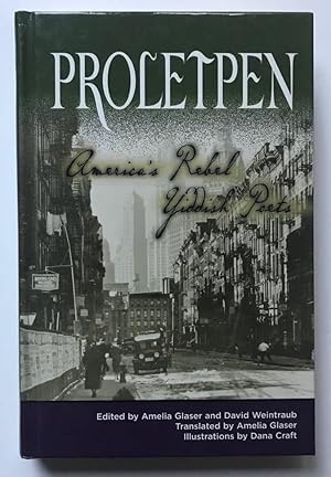Proletpen: America’s Rebel Yiddish Poets