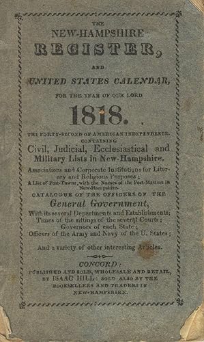 The New-Hampshire register, and United States calendar, for the year of Our Lord 1818
