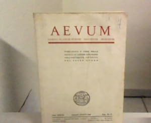 Aevum. Rassegna di scienze Storiche- Linguistiche - Filologiche. Anno XXXVIII, Maggio-Agosto 1964...