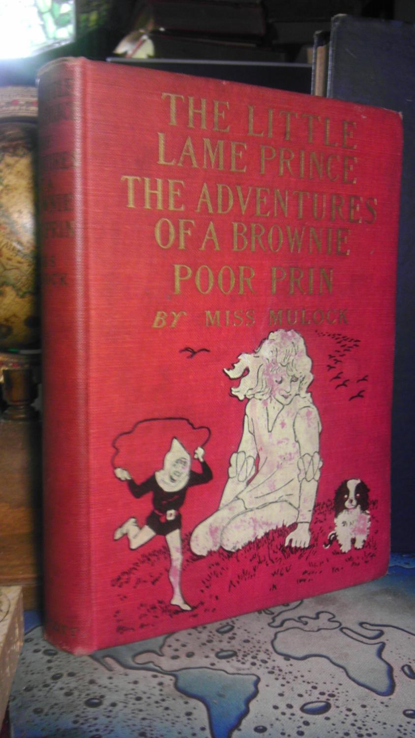 The Little Lame Prince and the Adventures of Brownie.