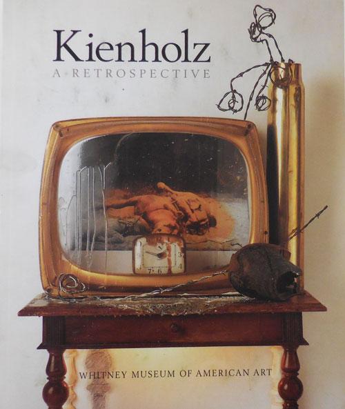 Kienholz A Retrospective