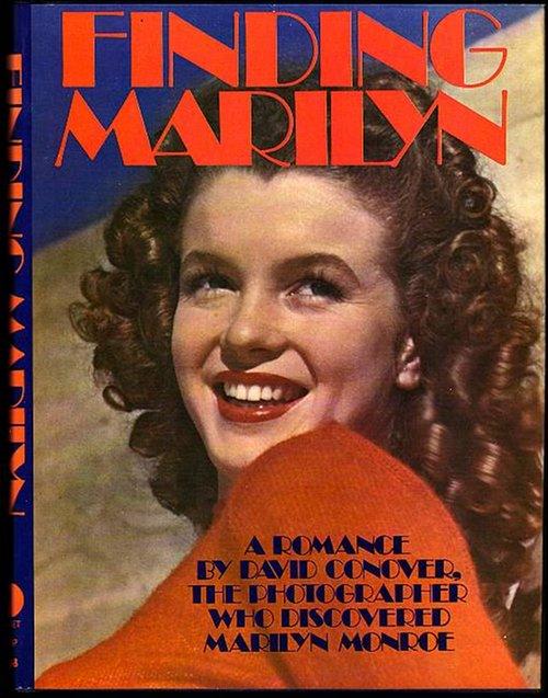Finding Marilyn. A Romance. - Conover, David