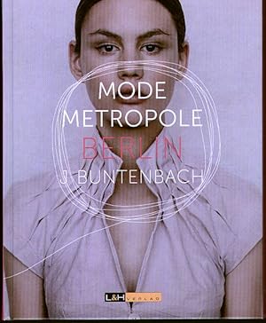 Mode-Metropole Berlin.