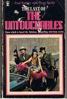 UNTOUCHABLES [THE] - [THE LAST OF THE UNTOUCHABLES] - Paul Robsky with Oscar Fraley