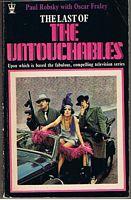 UNTOUCHABLES [THE] - [THE LAST OF THE UNTOUCHABLES] - Paul Robsky with Oscar Fraley