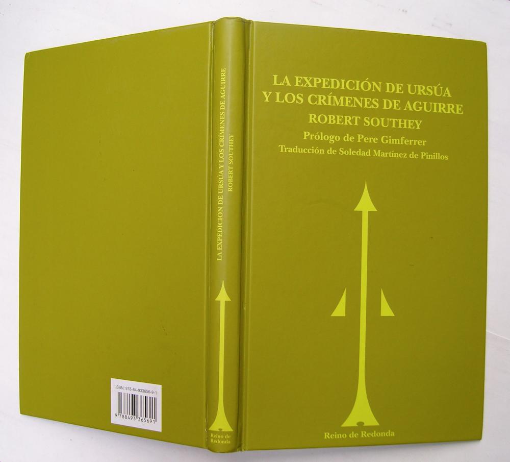 la expedición de ursúa y los crímenes de Aguirre - Robert Southey