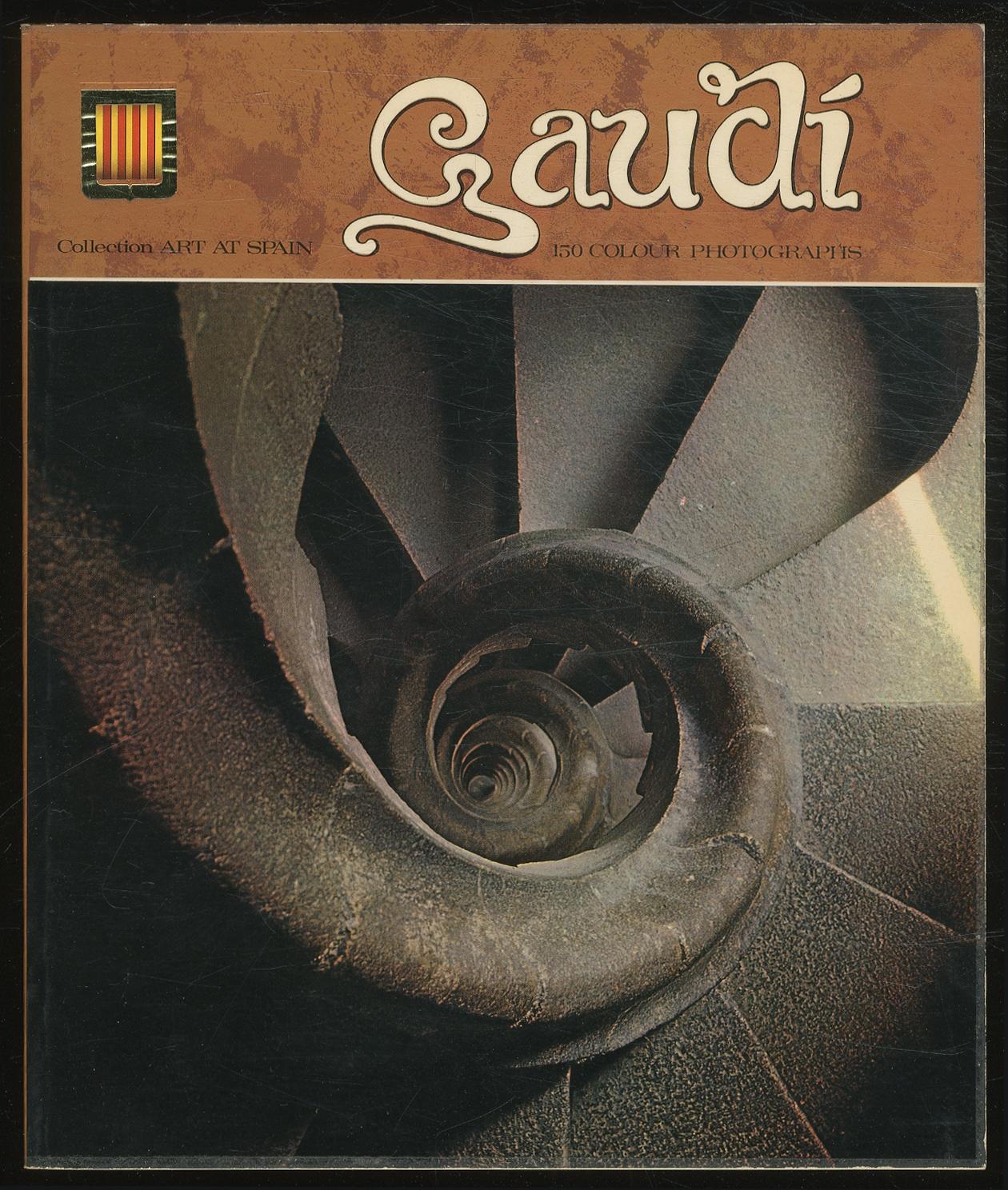 Gaudí - TARRAGO, Salvador, literary text, advising, technical and graphical information by