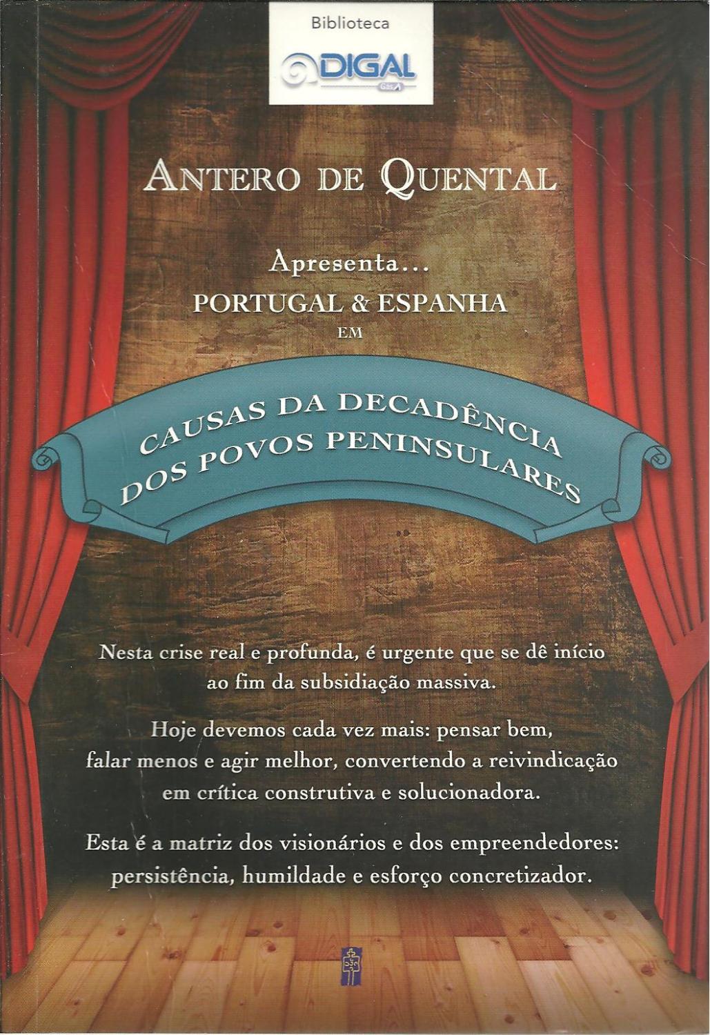 CAUSAS DA DECADÊNCIA DOS POVOS PENINSULARES - QUENTAL, Antero (1842-1891)