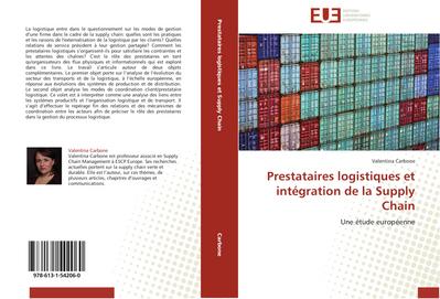 Prestataires logistiques et intégration de la Supply Chain : Une étude européenne - Valentina Carbone
