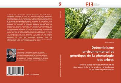 Déterminisme Environnemental Et Génétique de la Phénologie Des Arbres - Vitasse-Y