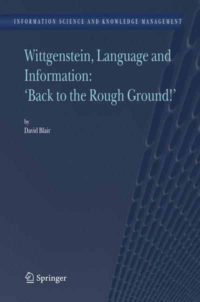 Wittgenstein, Language and Information: