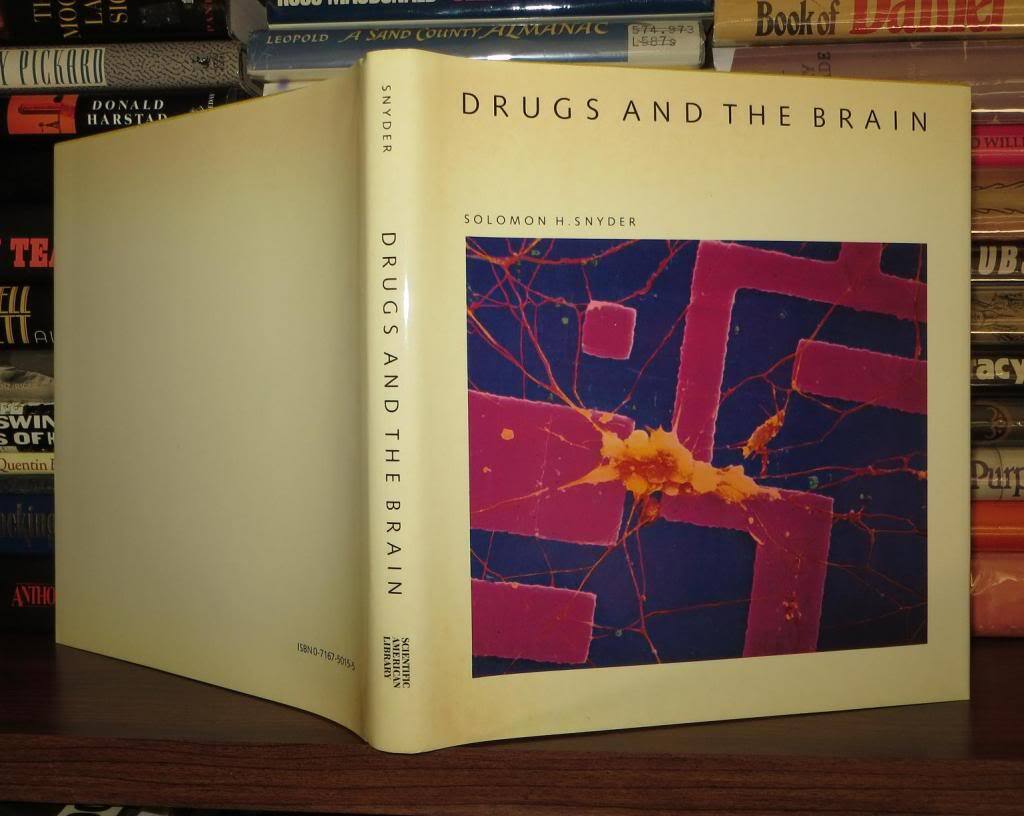 DRUGS AND THE BRAIN by Snyder, Solomon H.: Hardcover (1987) First ...
